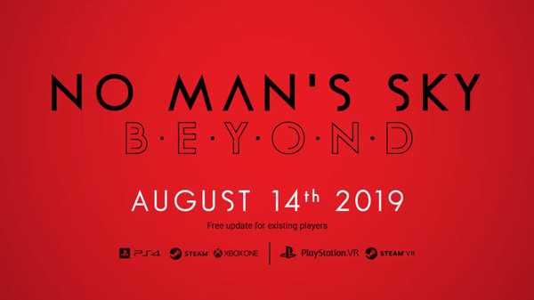 No Man’s Sky ‘Beyond’ free update launches August 14