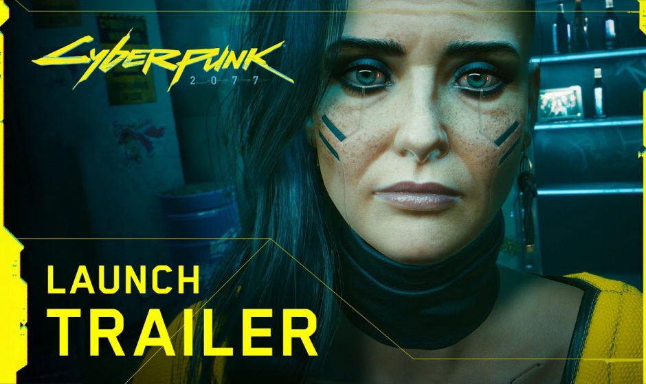 Cyberpunk 2077 launch trailer released