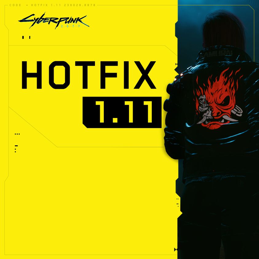 Cyberpunk 2077 Hotfix 1.11